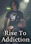 Rise To Addiction photo