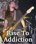 Rise To Addiction photo