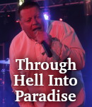 Through Hell Into Paradise photo